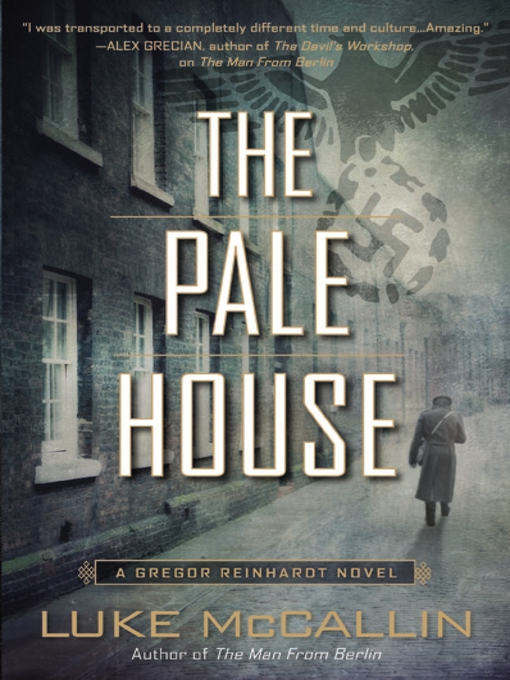 Title details for The Pale House by Luke McCallin - Wait list